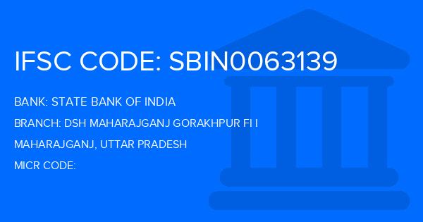 State Bank Of India (SBI) Dsh Maharajganj Gorakhpur Fi I Branch IFSC Code