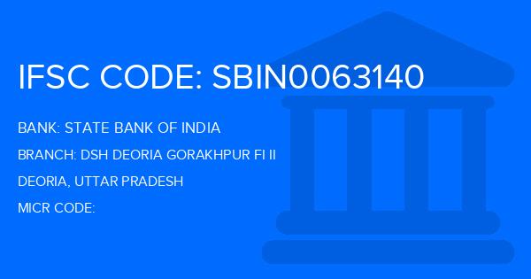 State Bank Of India (SBI) Dsh Deoria Gorakhpur Fi Ii Branch IFSC Code