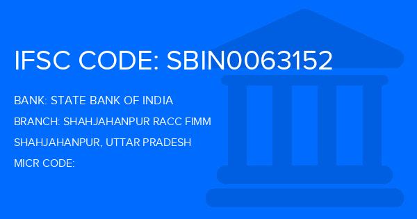 State Bank Of India (SBI) Shahjahanpur Racc Fimm Branch IFSC Code