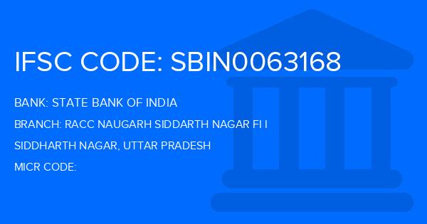 State Bank Of India (SBI) Racc Naugarh Siddarth Nagar Fi I Branch IFSC Code