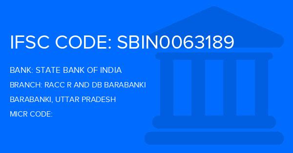 State Bank Of India (SBI) Racc R And Db Barabanki Branch IFSC Code