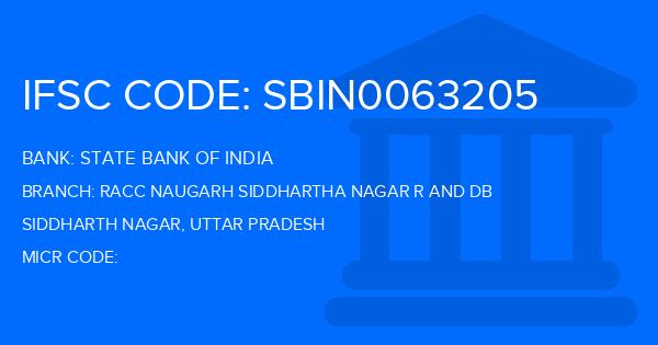 State Bank Of India (SBI) Racc Naugarh Siddhartha Nagar R And Db Branch IFSC Code