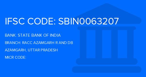 State Bank Of India (SBI) Racc Azamgarh R And Db Branch IFSC Code