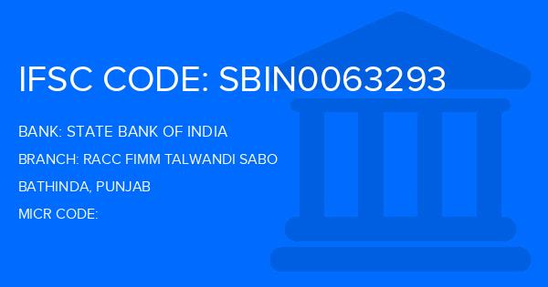 State Bank Of India (SBI) Racc Fimm Talwandi Sabo Branch IFSC Code