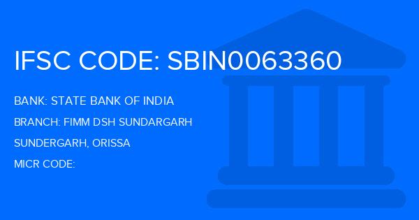 State Bank Of India (SBI) Fimm Dsh Sundargarh Branch IFSC Code