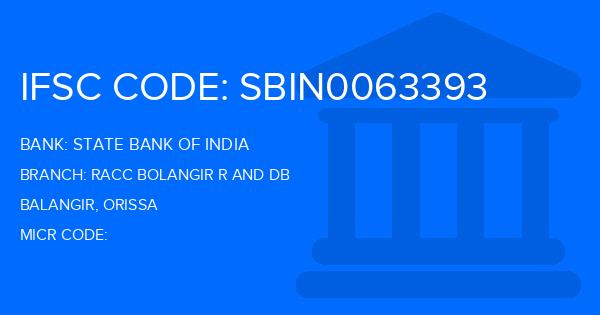 State Bank Of India (SBI) Racc Bolangir R And Db Branch IFSC Code