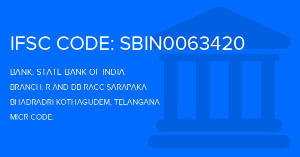 State Bank Of India (SBI) R And Db Racc Sarapaka Branch IFSC Code