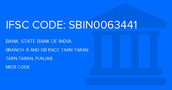 State Bank Of India (SBI) R And Db Racc Tarn Taran Branch IFSC Code