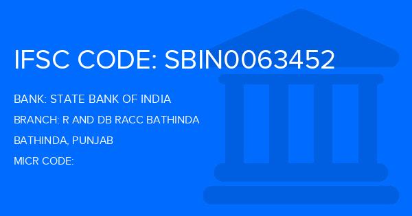 State Bank Of India (SBI) R And Db Racc Bathinda Branch IFSC Code