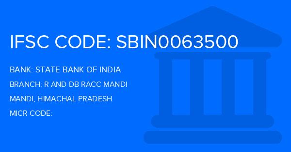 State Bank Of India (SBI) R And Db Racc Mandi Branch IFSC Code