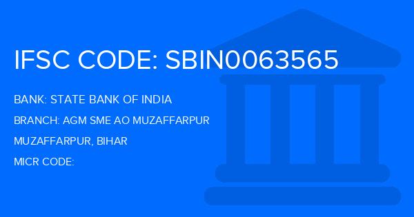 State Bank Of India (SBI) Agm Sme Ao Muzaffarpur Branch IFSC Code