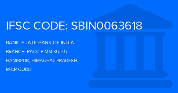 State Bank Of India (SBI) Racc Fimm Kullu Branch IFSC Code