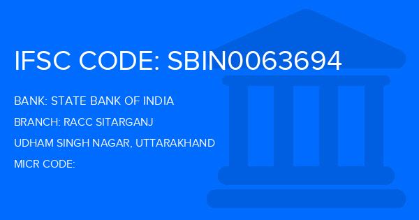 State Bank Of India (SBI) Racc Sitarganj Branch IFSC Code