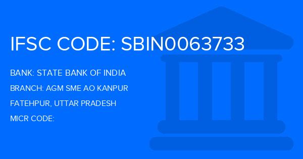 State Bank Of India (SBI) Agm Sme Ao Kanpur Branch IFSC Code