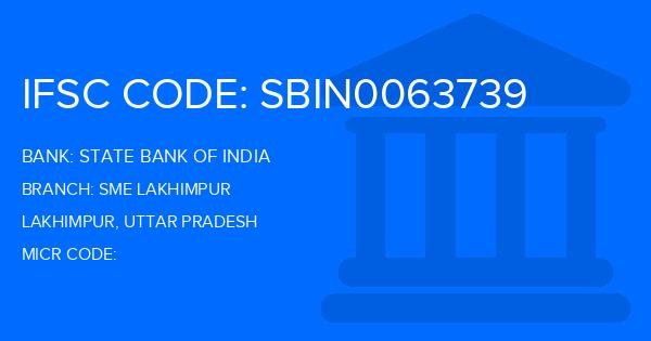 State Bank Of India (SBI) Sme Lakhimpur Branch IFSC Code