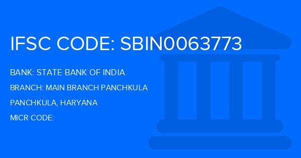 State Bank Of India (SBI) Main Branch Panchkula Branch IFSC Code