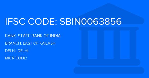 State Bank Of India (SBI) East Of Kailash Branch IFSC Code