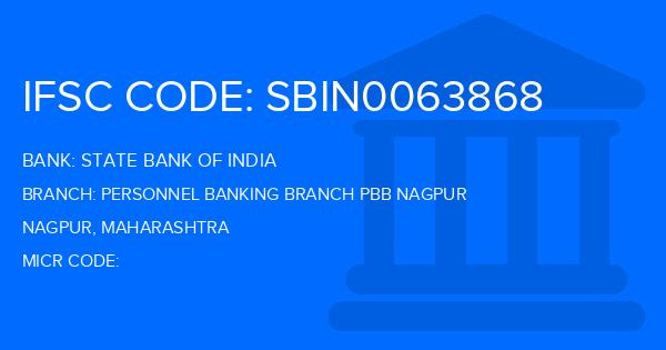 State Bank Of India (SBI) Personnel Banking Branch Pbb Nagpur Branch IFSC Code