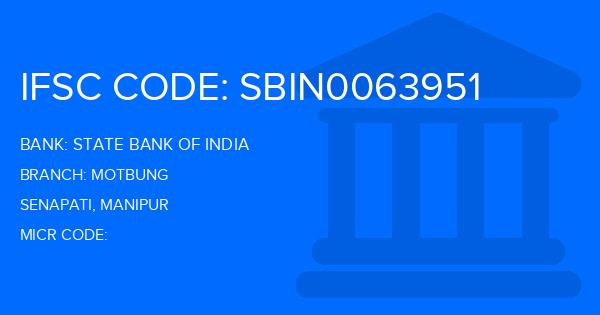 State Bank Of India (SBI) Motbung Branch IFSC Code