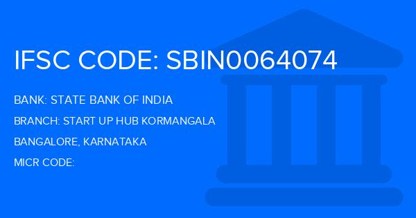 State Bank Of India (SBI) Start Up Hub Kormangala Branch IFSC Code