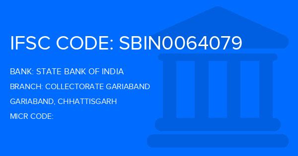 State Bank Of India (SBI) Collectorate Gariaband Branch IFSC Code