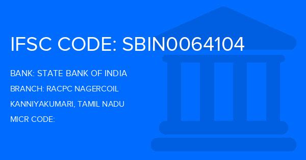 State Bank Of India (SBI) Racpc Nagercoil Branch IFSC Code