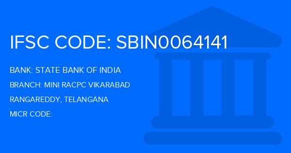State Bank Of India (SBI) Mini Racpc Vikarabad Branch IFSC Code