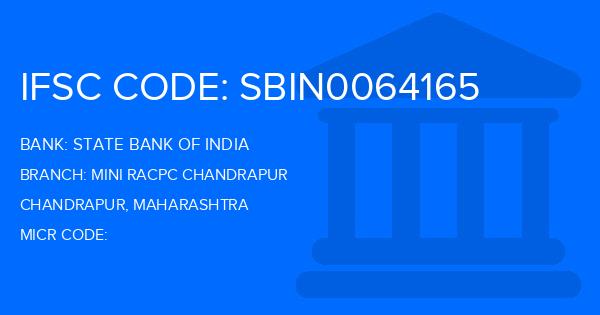 State Bank Of India (SBI) Mini Racpc Chandrapur Branch IFSC Code