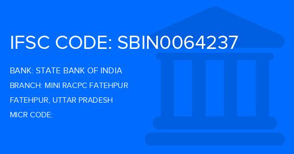 State Bank Of India (SBI) Mini Racpc Fatehpur Branch IFSC Code