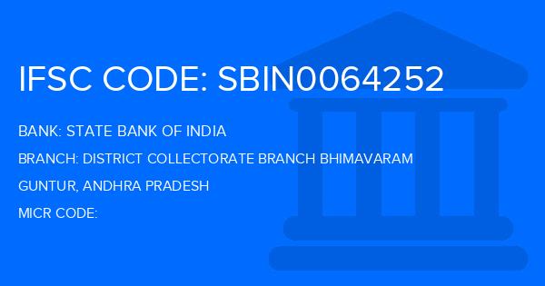 State Bank Of India (SBI) District Collectorate Branch Bhimavaram Branch IFSC Code