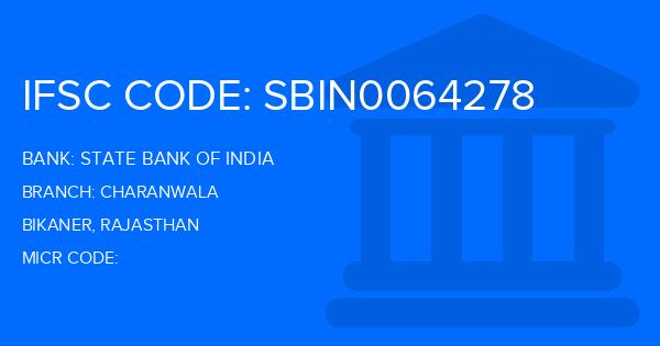 State Bank Of India (SBI) Charanwala Branch IFSC Code