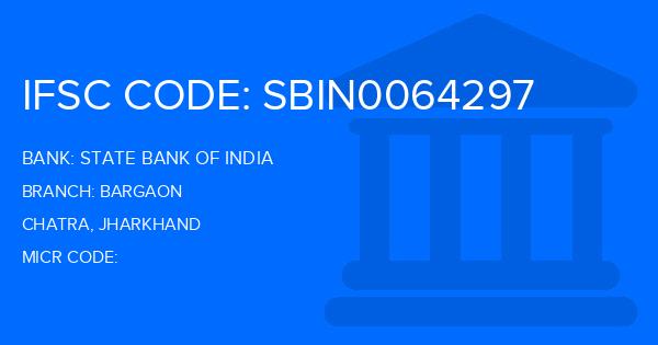 State Bank Of India (SBI) Bargaon Branch IFSC Code