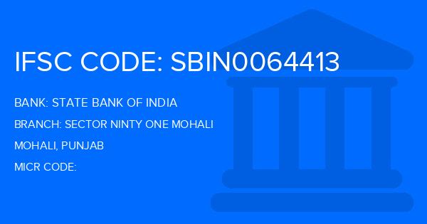 State Bank Of India (SBI) Sector Ninty One Mohali Branch IFSC Code