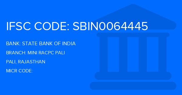 State Bank Of India (SBI) Mini Racpc Pali Branch IFSC Code