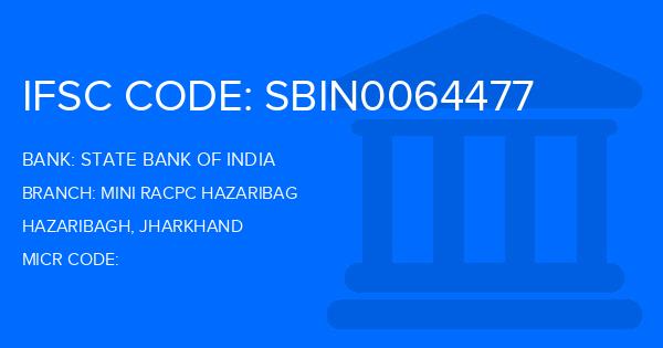 State Bank Of India (SBI) Mini Racpc Hazaribag Branch IFSC Code