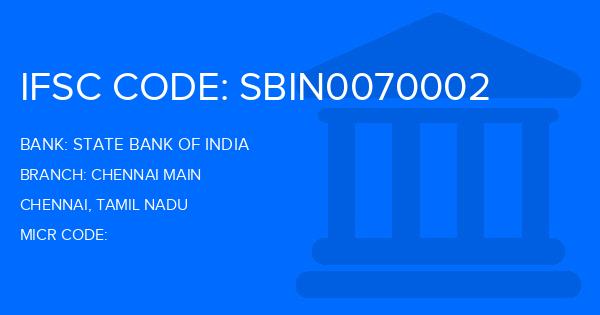 State Bank Of India (SBI) Chennai Main Branch IFSC Code
