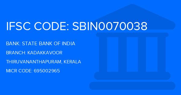 State Bank Of India (SBI) Kadakkavoor Branch IFSC Code