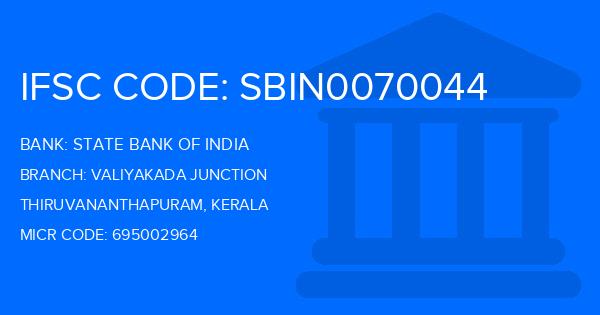 State Bank Of India (SBI) Valiyakada Junction Branch IFSC Code