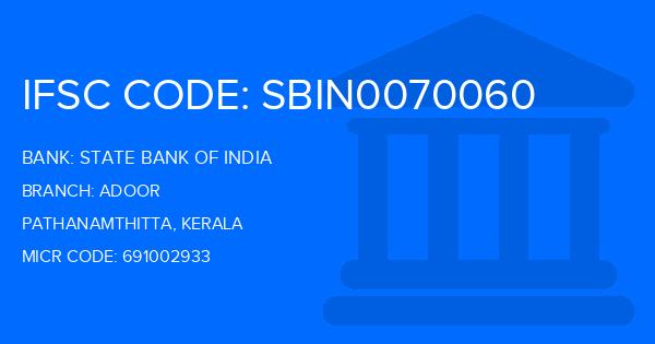 State Bank Of India (SBI) Adoor Branch IFSC Code