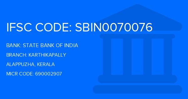 State Bank Of India (SBI) Karthikapally Branch IFSC Code