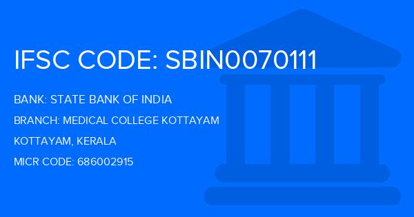 State Bank Of India (SBI) Medical College Kottayam Branch IFSC Code