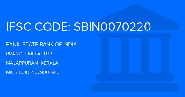 State Bank Of India (SBI) Melattur Branch IFSC Code