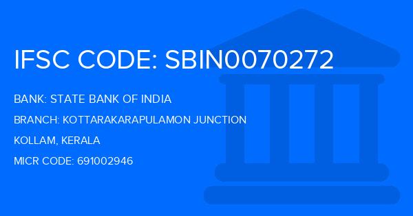 State Bank Of India (SBI) Kottarakarapulamon Junction Branch IFSC Code