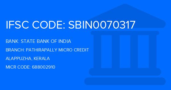 State Bank Of India (SBI) Pathirapally Micro Credit Branch IFSC Code