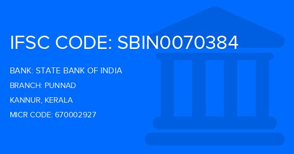 State Bank Of India (SBI) Punnad Branch IFSC Code