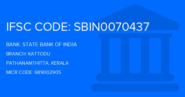 State Bank Of India (SBI) Kattodu Branch IFSC Code