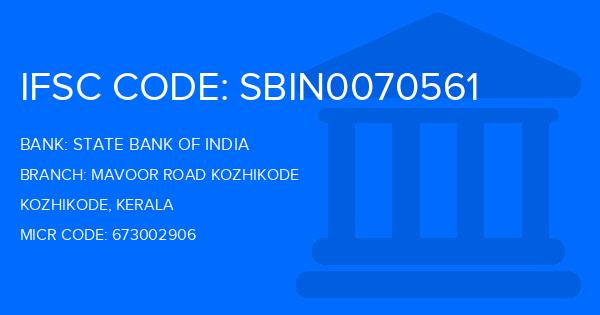 State Bank Of India (SBI) Mavoor Road Kozhikode Branch IFSC Code