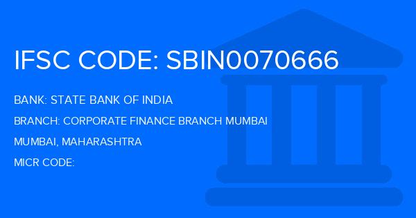 State Bank Of India (SBI) Corporate Finance Branch Mumbai Branch IFSC Code