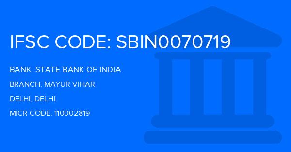 State Bank Of India (SBI) Mayur Vihar Branch IFSC Code