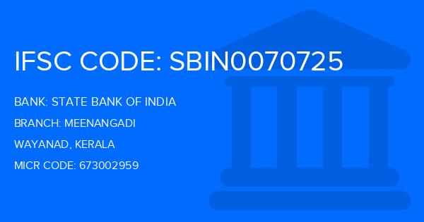 State Bank Of India (SBI) Meenangadi Branch IFSC Code